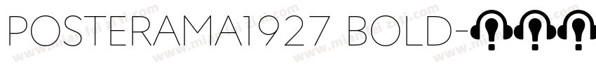 Posterama1927 Bold字体转换